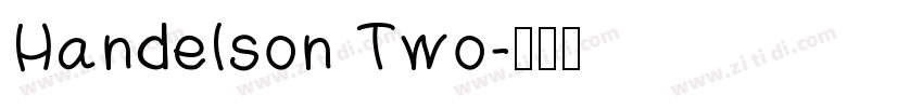 Handelson Two字体转换